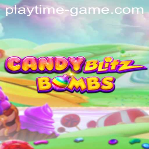 CandyBlitzBombs: The Ultimate Playtime Game Experience