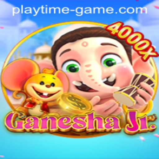Exploring the Exciting World of GaneshaJr: A Playtime Game Experience