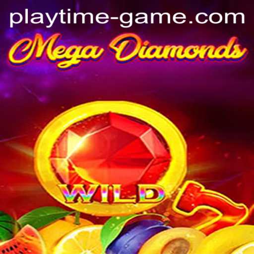 MegaDiamond: A Riveting Playtime Adventure