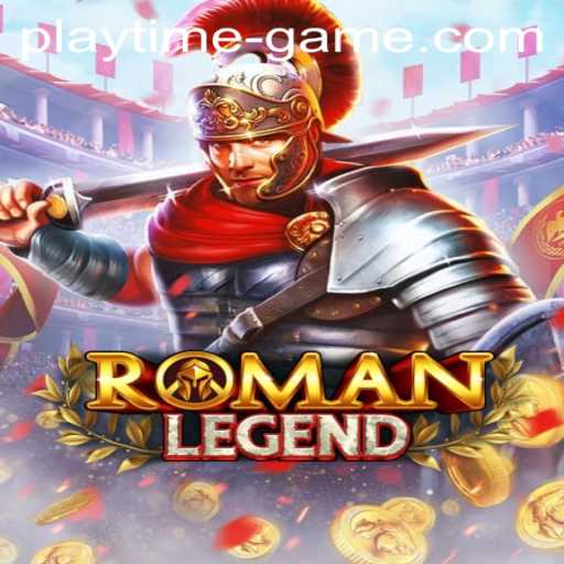 Discover RomanLegend: The Ultimate Playtime Game Experience